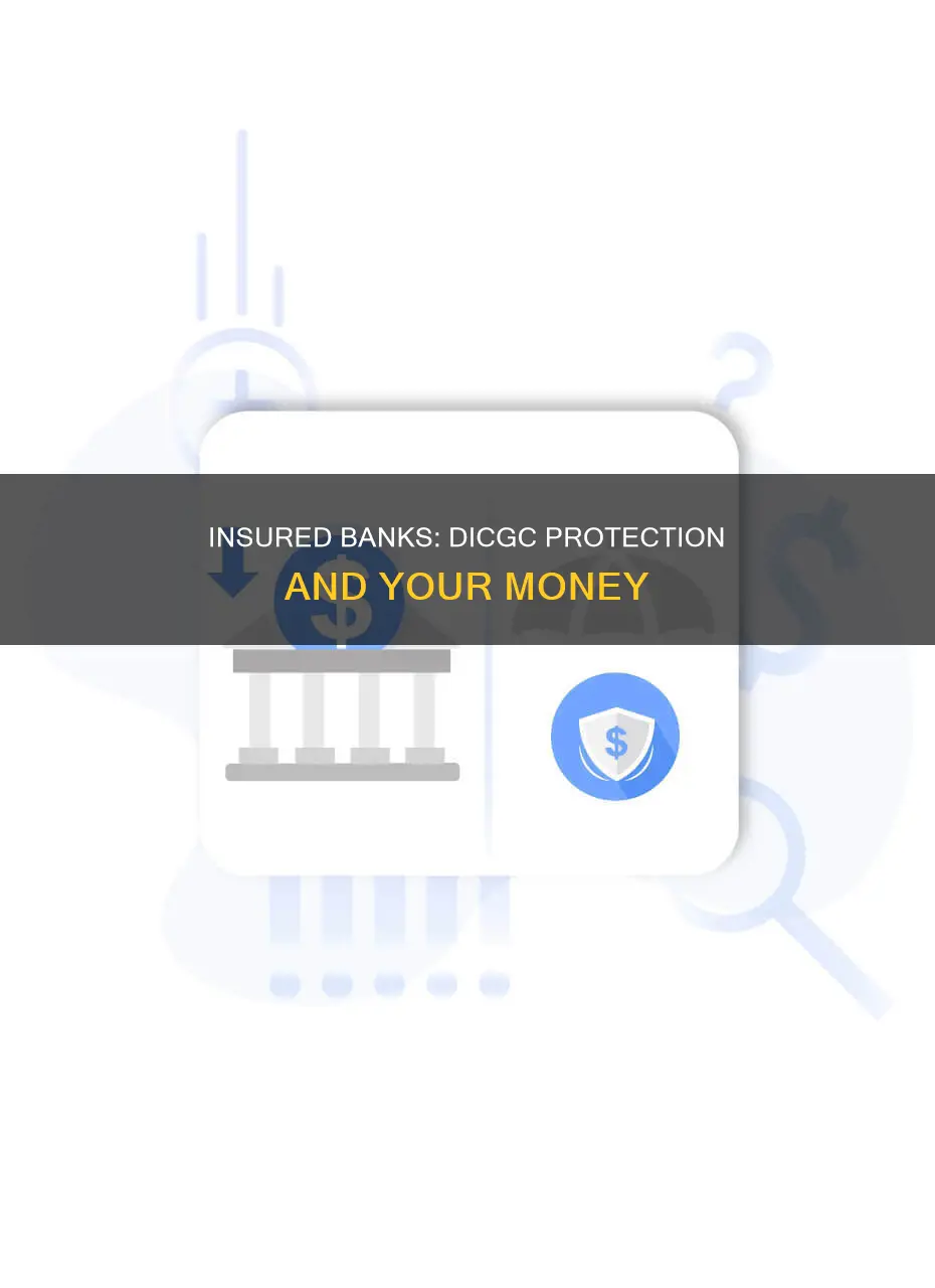 which banks are insured by dicgc