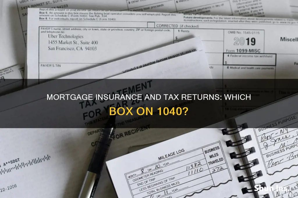 which box is mortgage insureance 1040