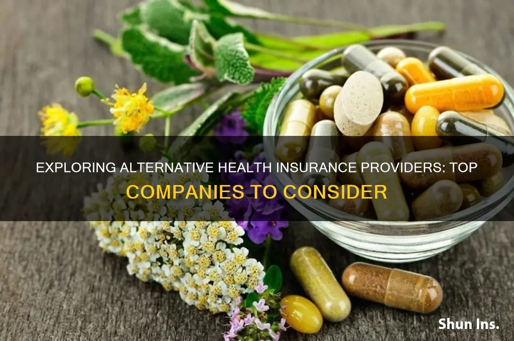 which companies offer alternative health insurance