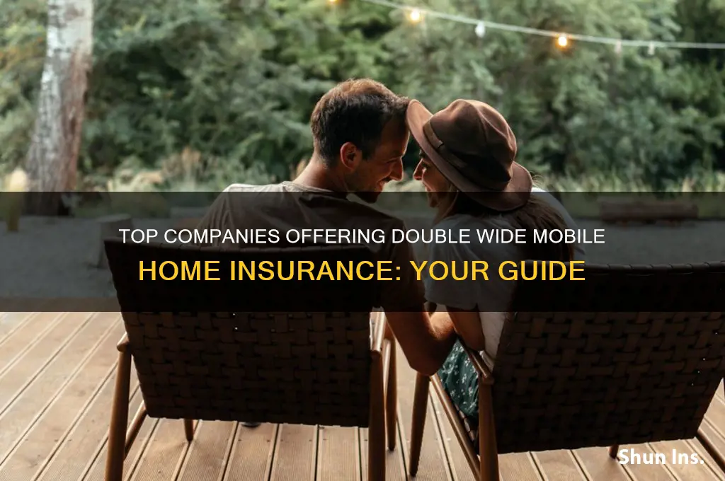 which companies will insure my double wide
