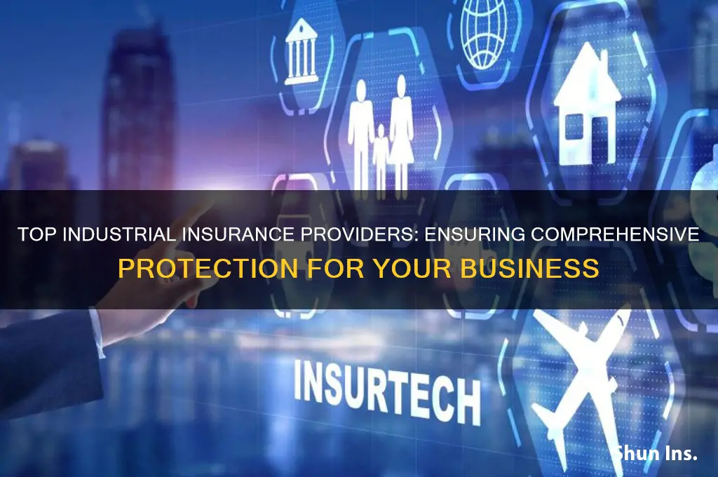 which company insures well protected industrial