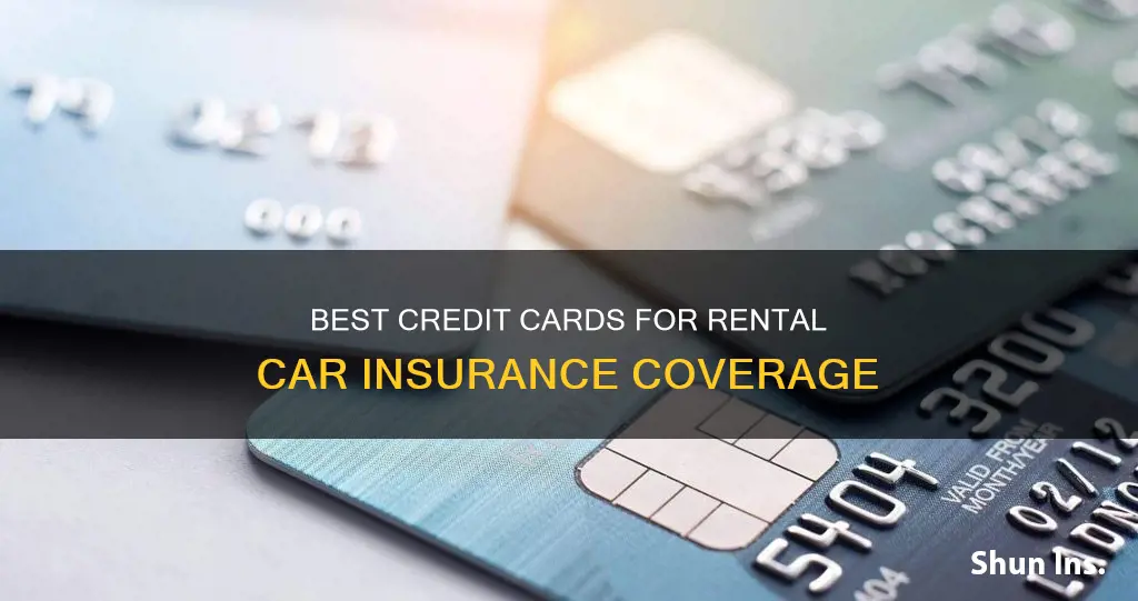 which creit cards offer auto rental insurance