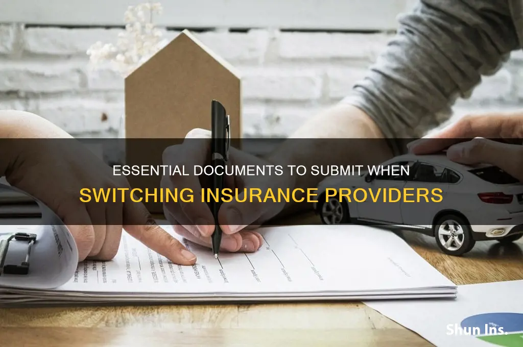 which documents must be presented to the replacing insurance company