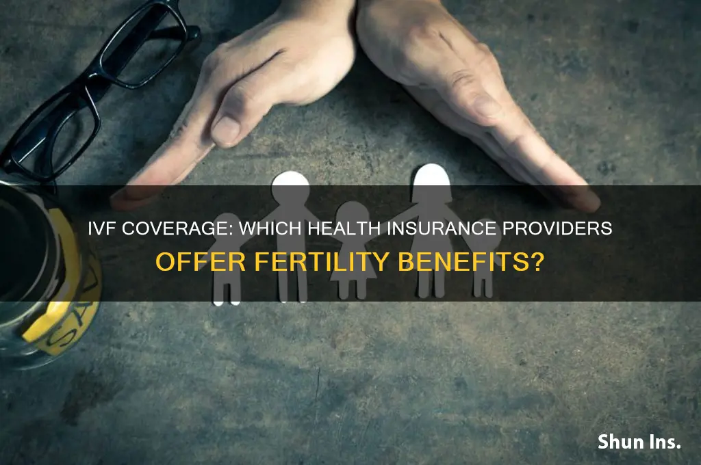 which health insurance companies cover ivf