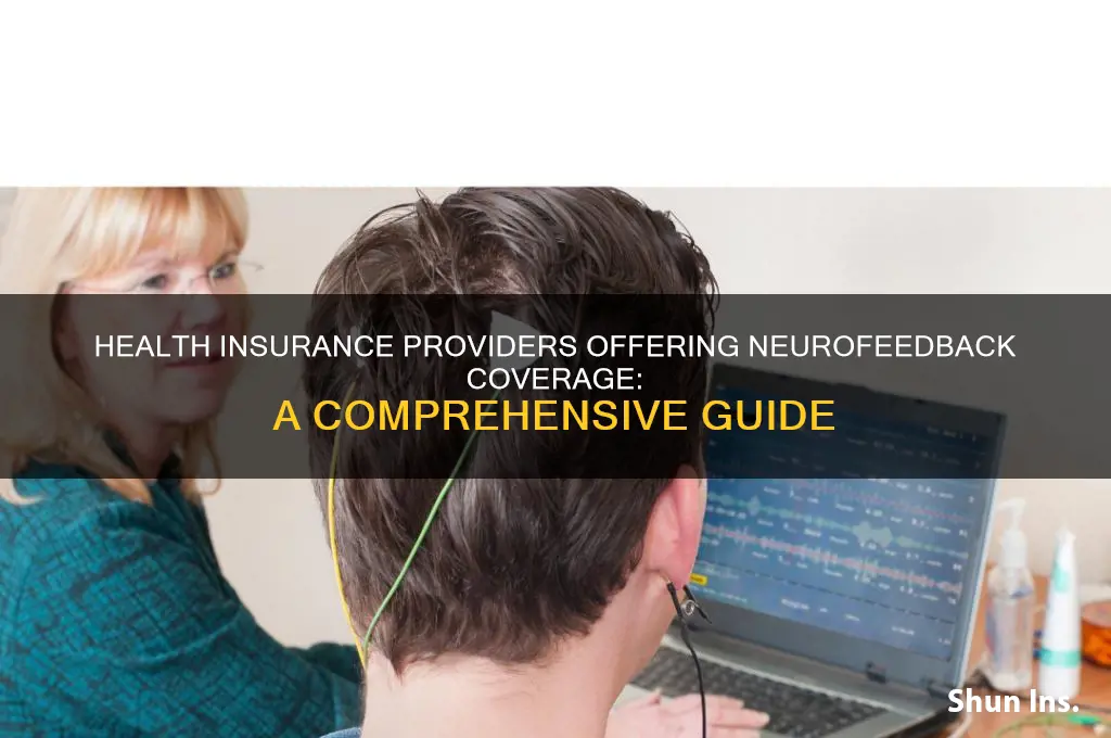 which health insurance companies cover neurofeedback