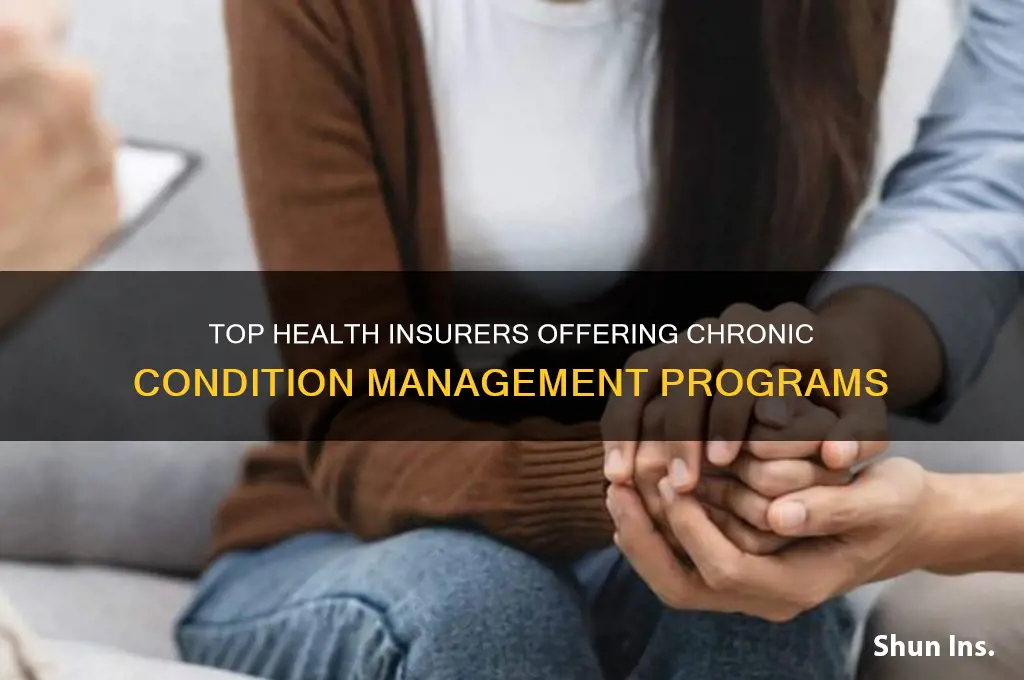 which health insurance companies have cronic condition management