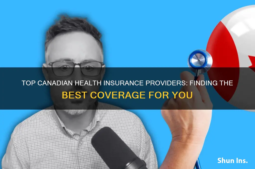 which health insurance company is the best in canada