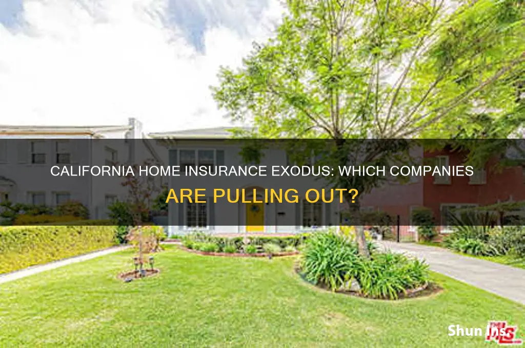 which home insurance companies are leaving california