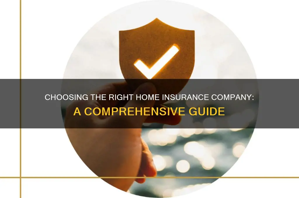 which home insurance company
