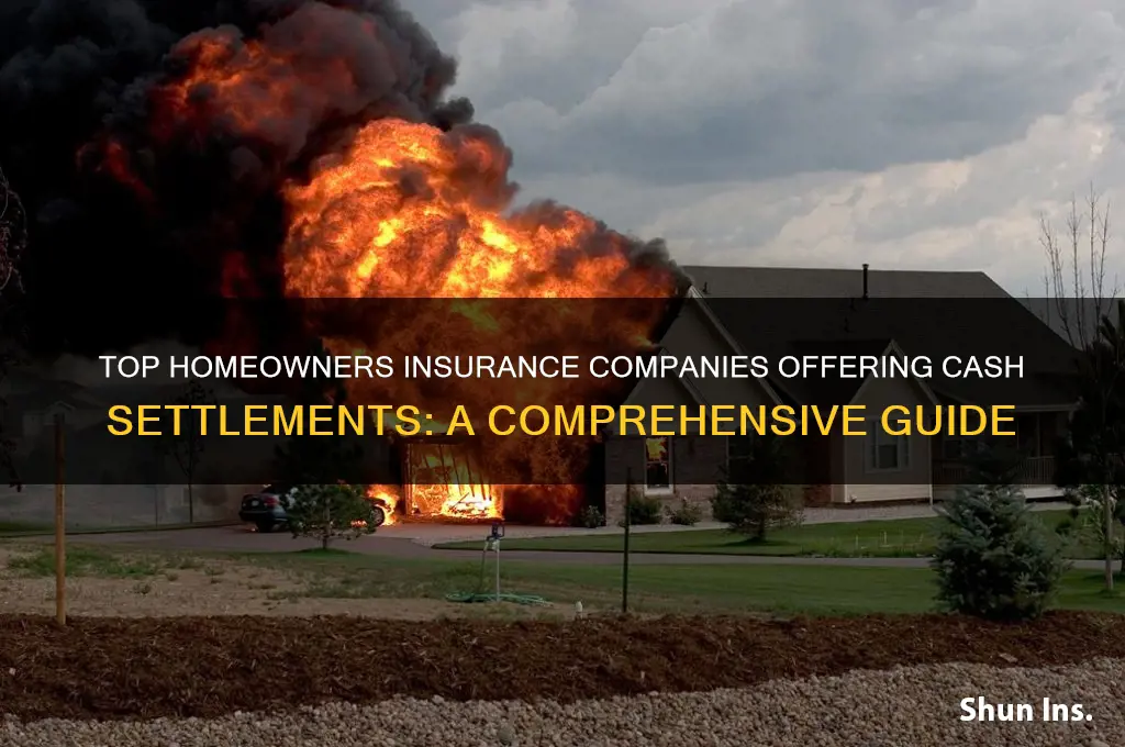 which homeowners insurance companies offer cash settlements