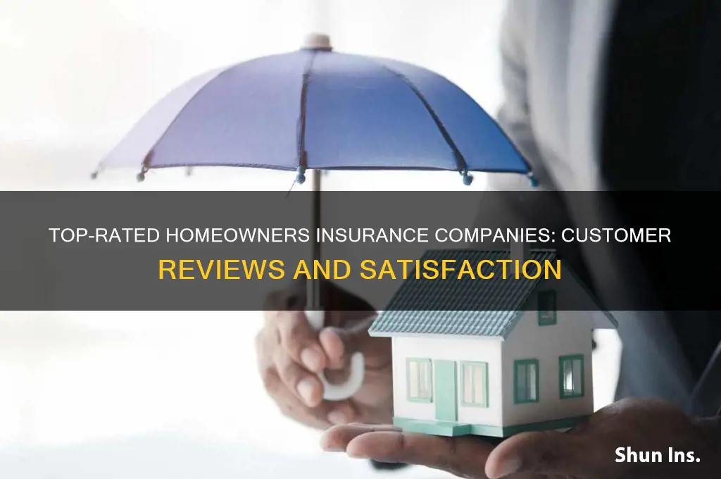 which homeowners insurance company is rated the best by customers