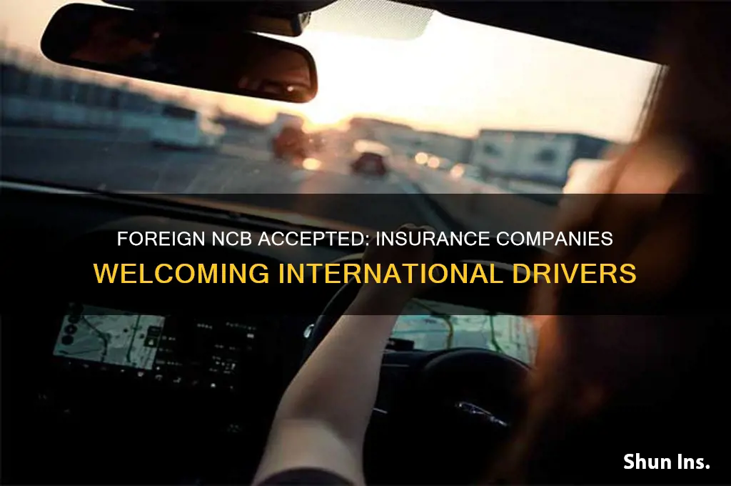 which insurance companies accept foreign ncb