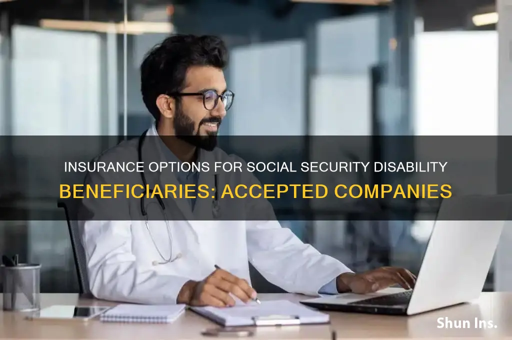 which insurance companies accept social security disabled