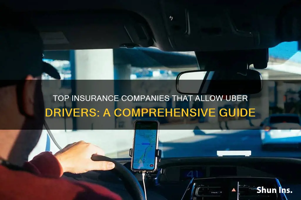 which insurance companies allow uber