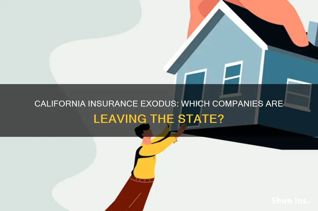which insurance companies are pulling out of california
