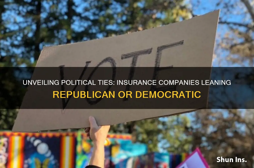 which insurance companies are republican or democratic