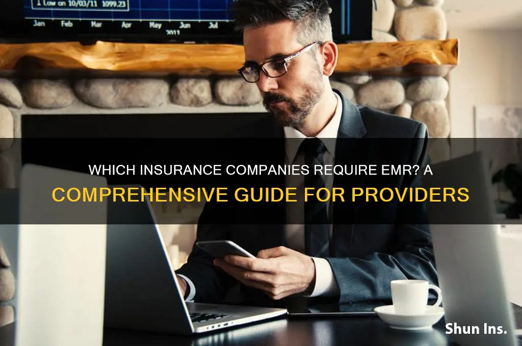 which insurance companies ask for emr
