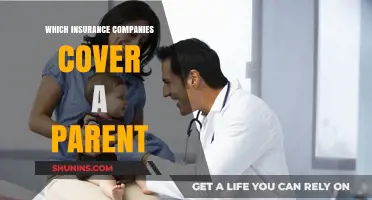 Parent Insurance Coverage: Which Companies Offer Policies for Parents?