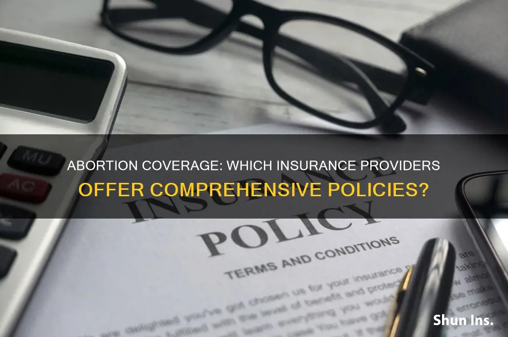 which insurance companies cover abortion