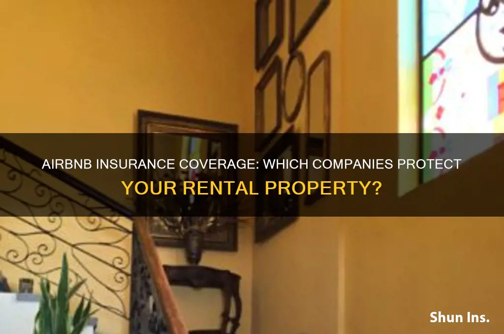 which insurance companies cover airbnb