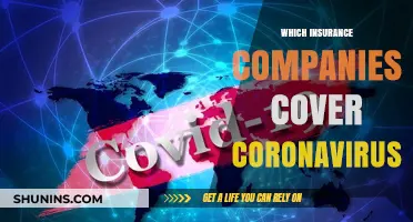 Coronavirus Coverage: Which Insurance Companies Offer COVID-19 Protection?