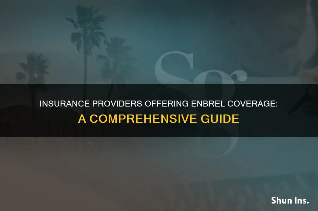 which insurance companies cover enbrel