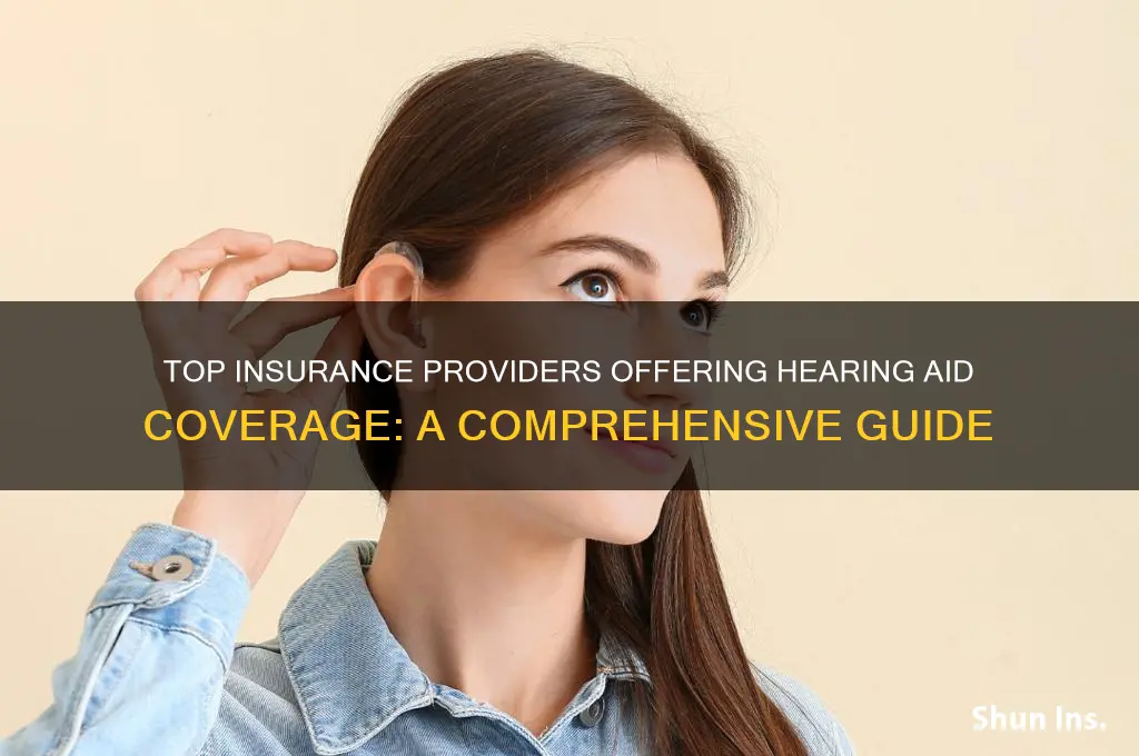 which insurance companies cover hearing aids
