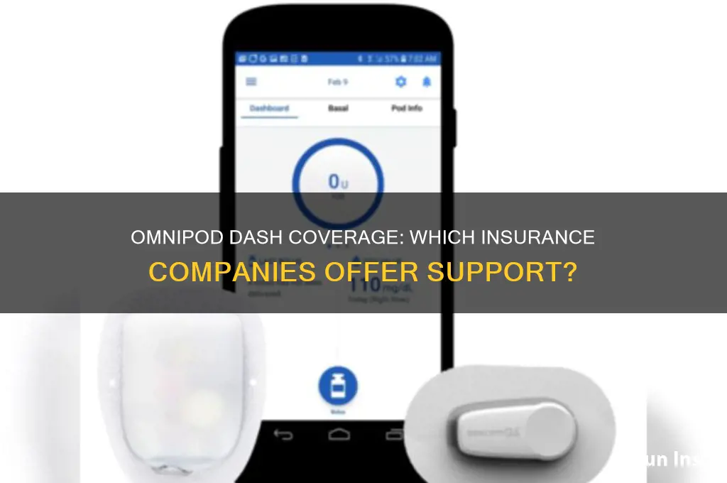 which insurance companies cover omnipod dash