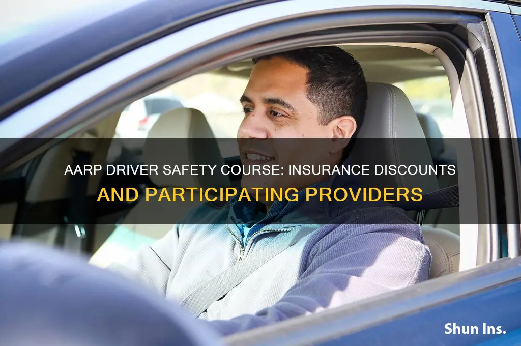 which insurance companies give discounts for aarp driver safety course