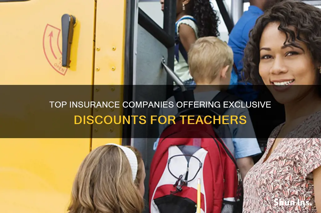 which insurance companies give teacher discounts