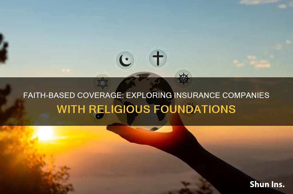 which insurance companies have religious foundations