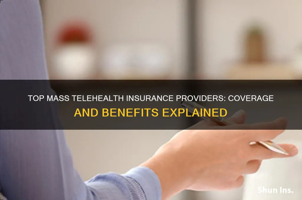 which insurance companies in mass telehealth