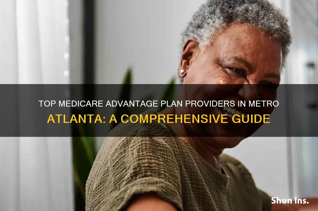 which insurance companies offer medicare advantage plans in metro atlanta