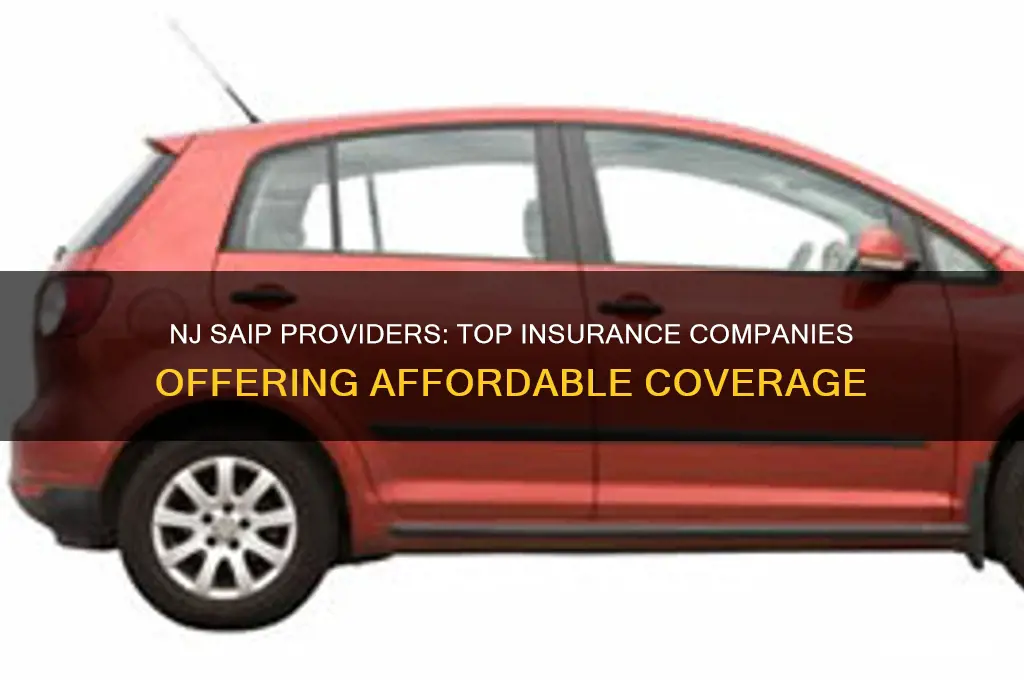 which insurance companies offer nj saip