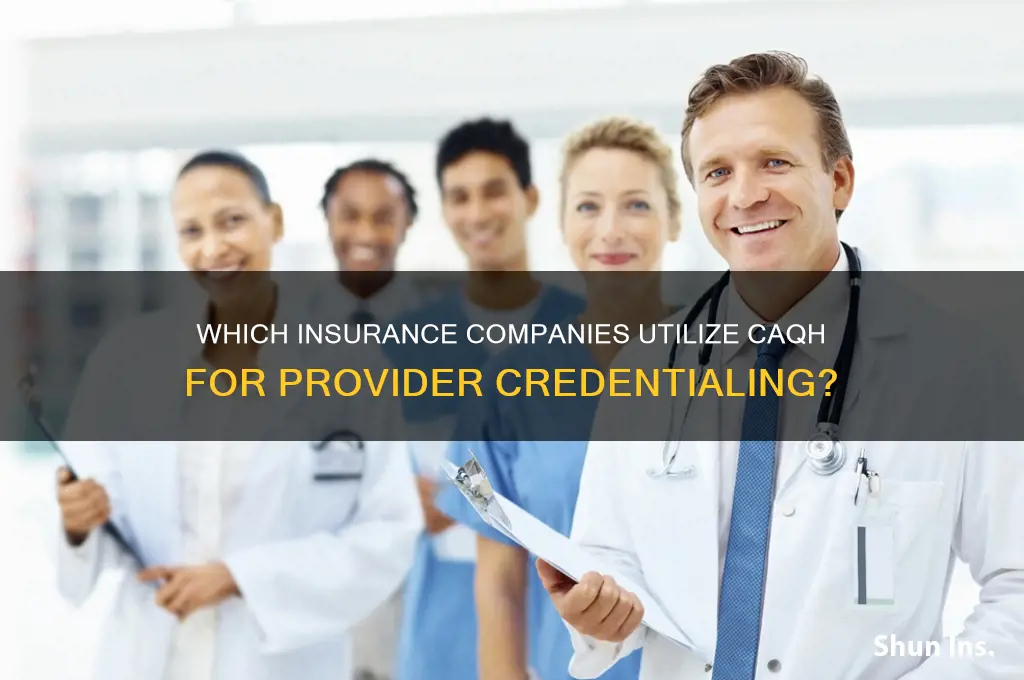 which insurance companies use caqh