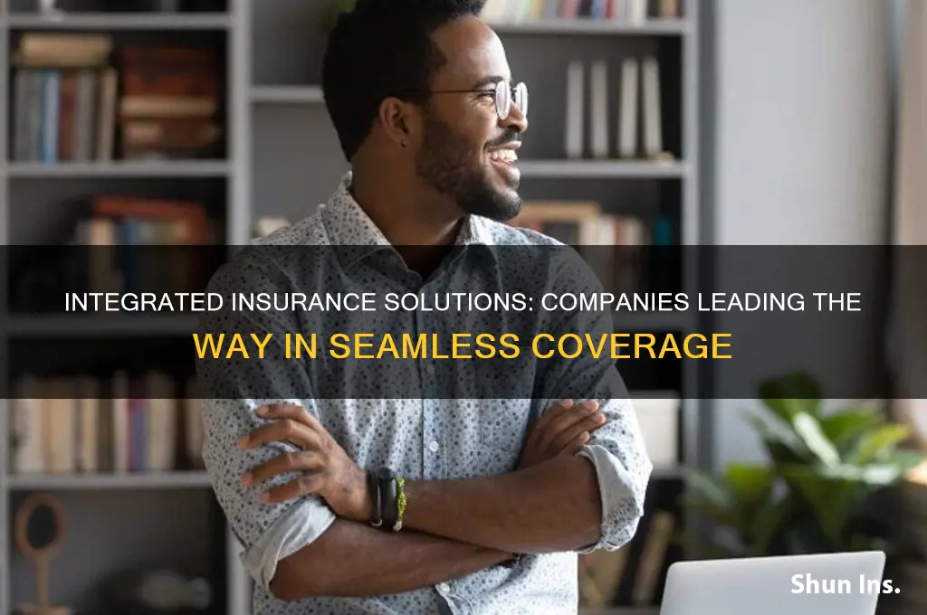 which insurance companies use integrated