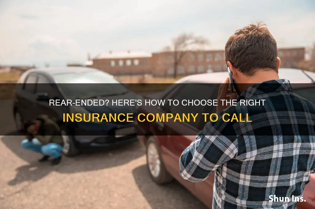 which insurance company do you call when rear ended