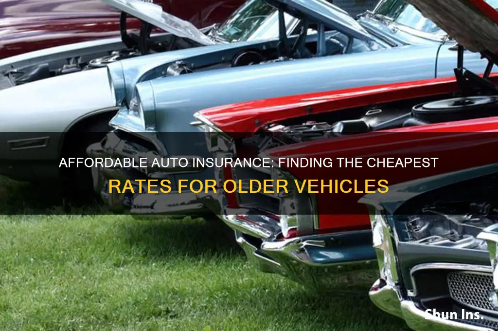 which insurance company is cheapest for old vehicles