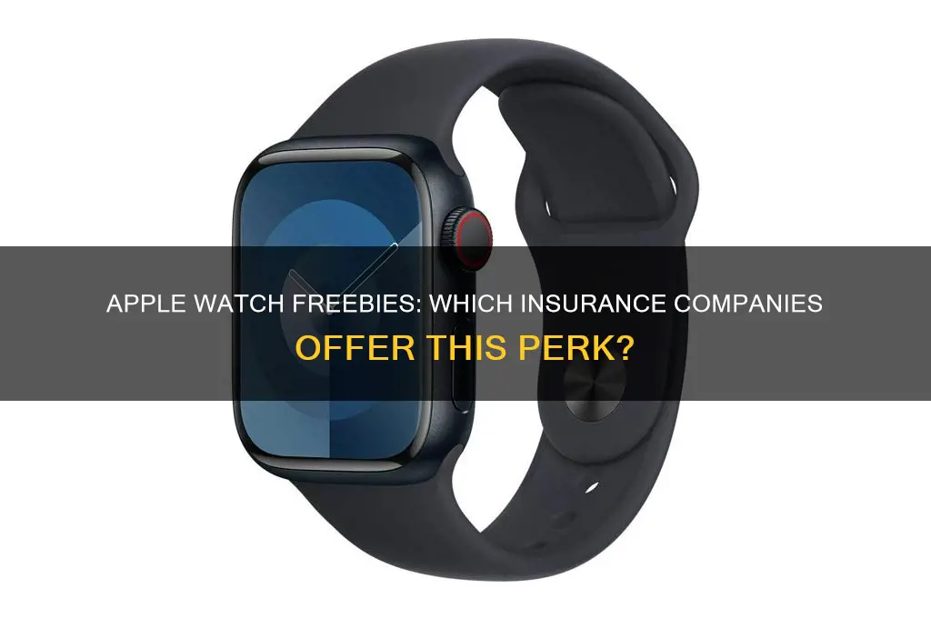 which insurance company is giving away apple watches