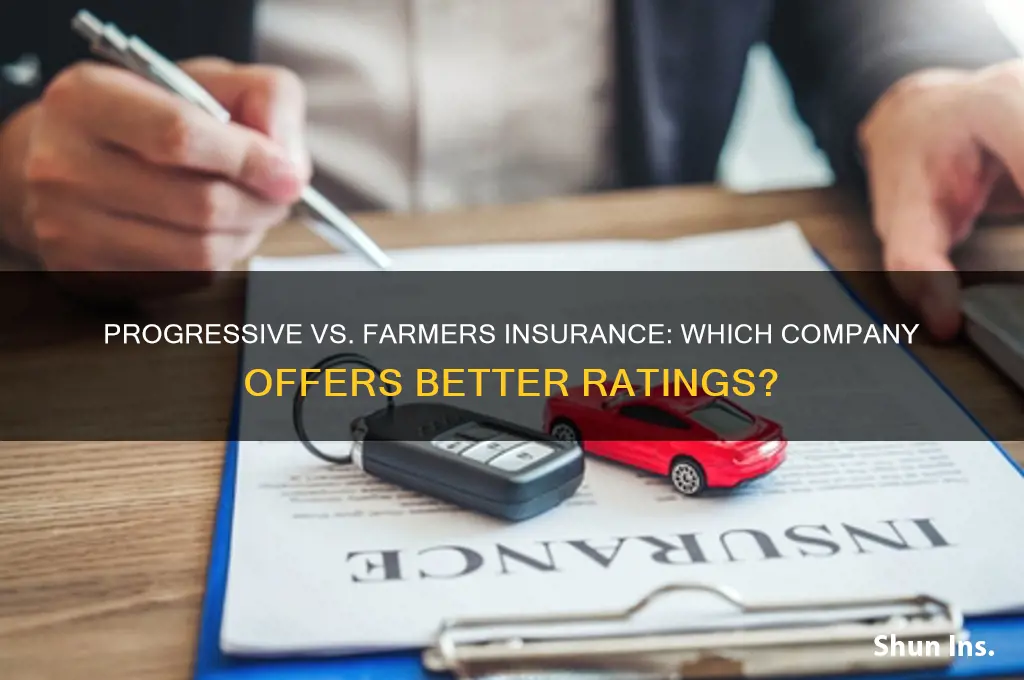 which insurance company is rated better progressive or farmers insurance