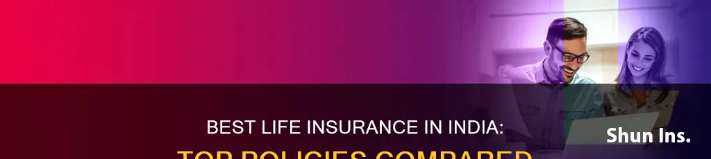 which is best life insurance in india