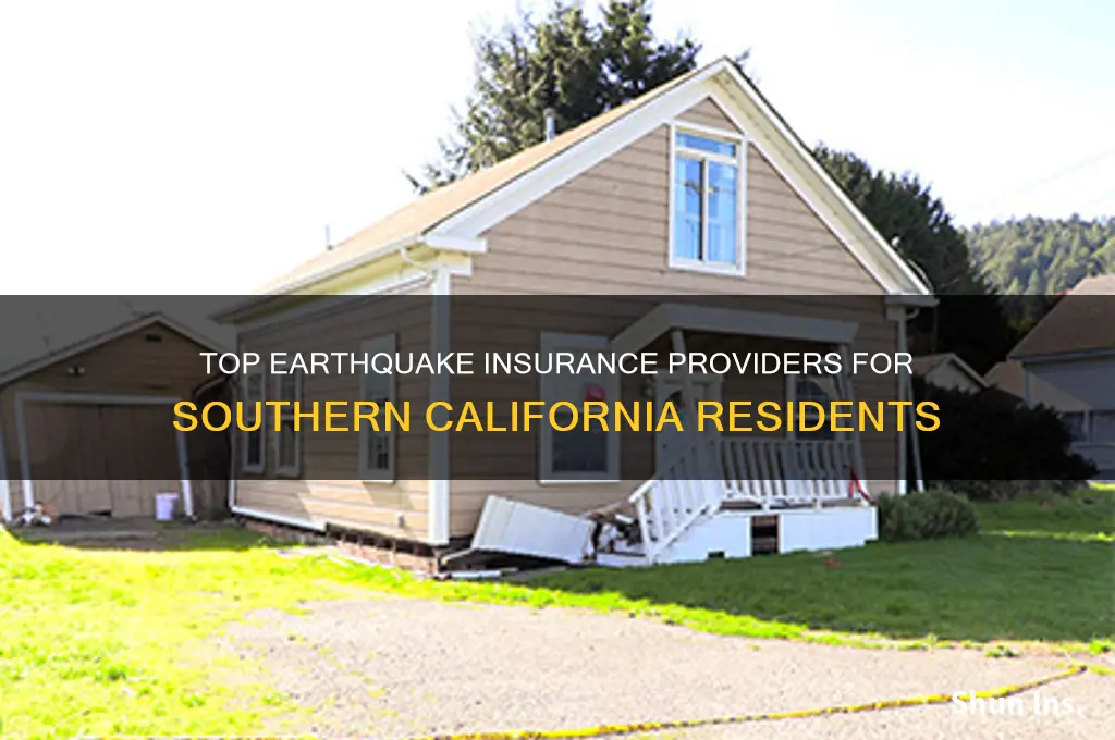 which is the best earthquake insurance companies for southern california