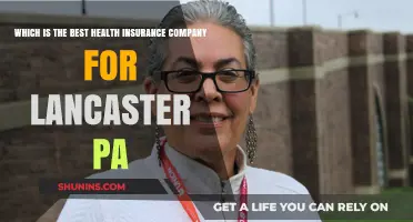 Top Health Insurance Options in Lancaster, PA: A Comprehensive Guide