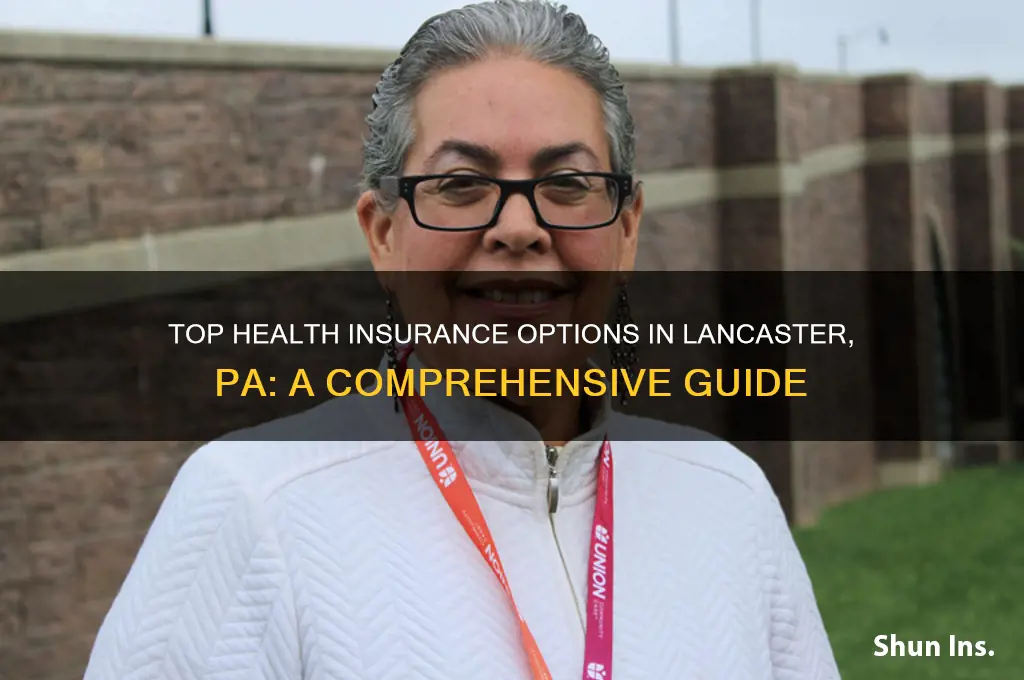 which is the best health insurance company for lancaster pa