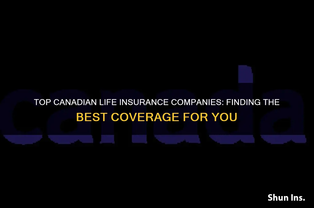 which is the best life insurance company in canada
