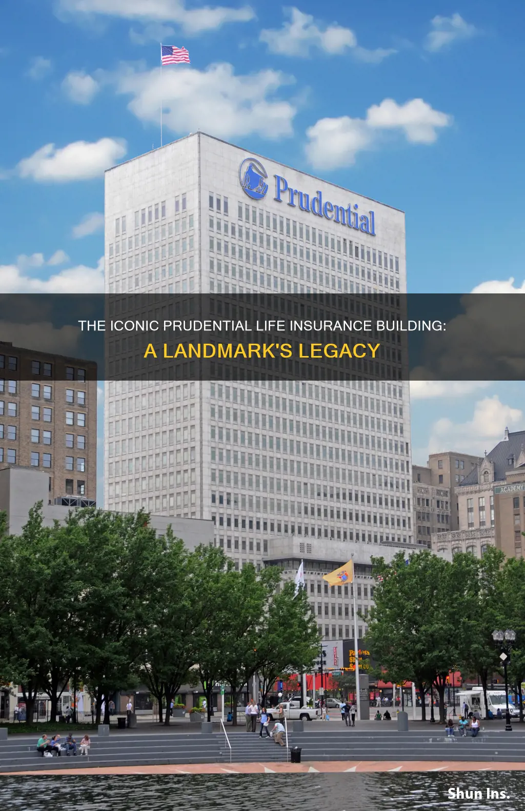 which landmark is associated with prudential life insurance