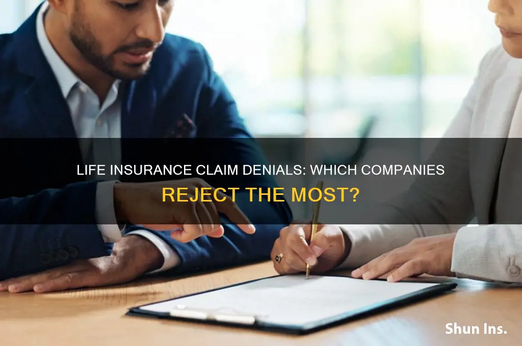 which life insurance companies deny the most claims