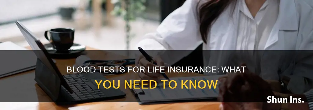 which life insurance test your blood