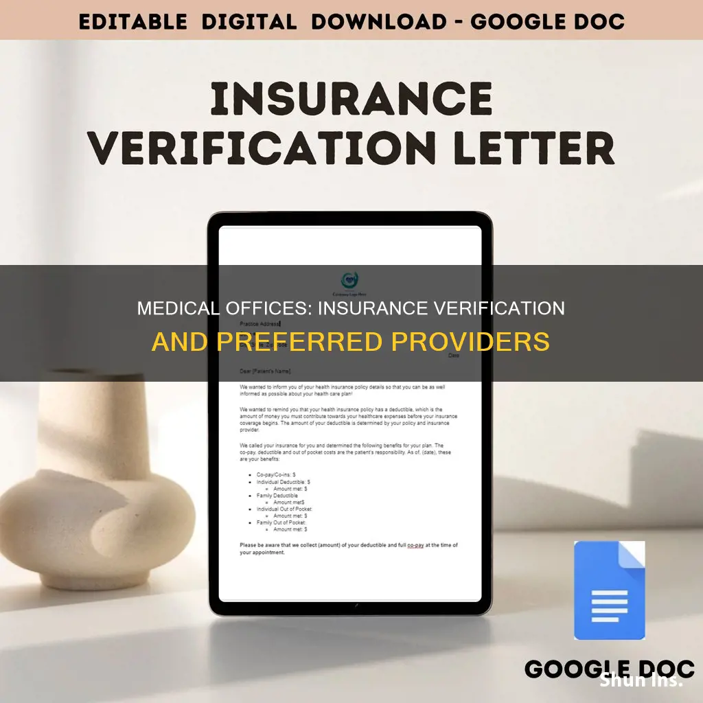 which medical insurance companies do offices use for verification