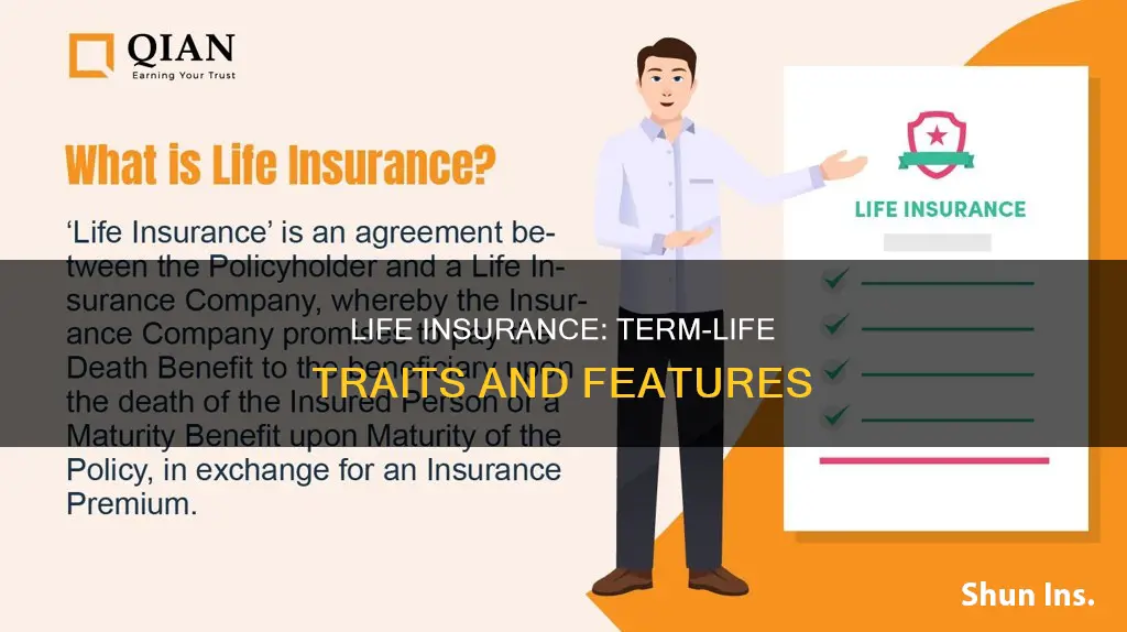 which of the following are charcteristics of term life insurance